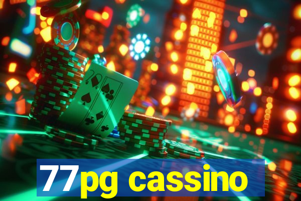 77pg cassino